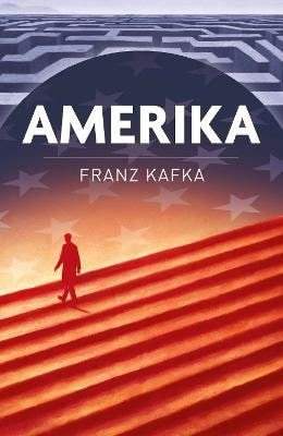 Franz Kafka: Amerika