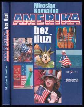 Amerika bez iluzí