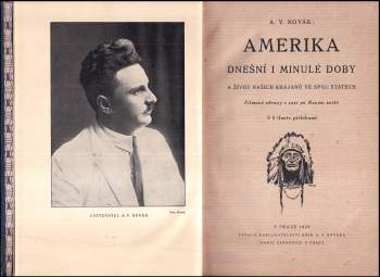 Václav Archibald Novák: Amerika dnešní i minulé doby a život našich krajanů ve Spoj. Státech