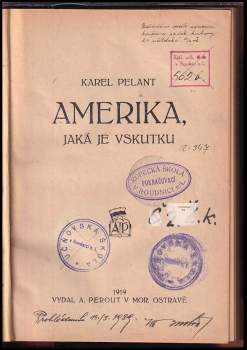 Karel Pelant: Amerika, jaká je vskutku