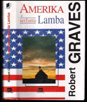 Amerika seržanta Lamba - Robert Graves (1996, Mustang) - ID: 520063
