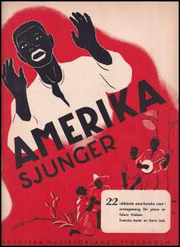 Amerika sjunger, 22 välkända amerikanska visor