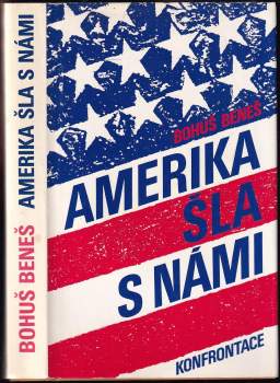 Amerika šla s námi