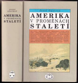 Amerika v proměnách staletí