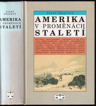 Amerika v proměnách staletí