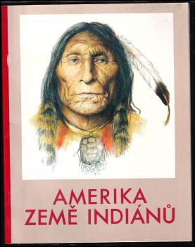 Amerika země Indiánů