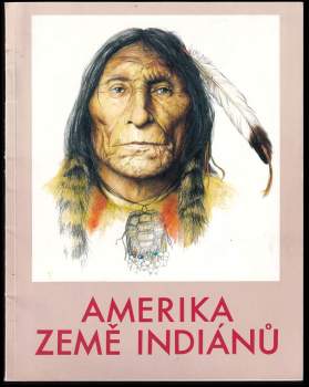 Pavel Šust: Amerika země Indiánů