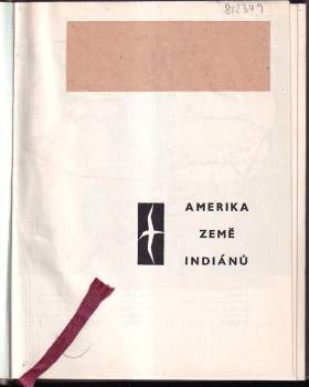 Mira Holzbachová: Amerika země Indiánů