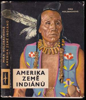 Amerika země Indiánů