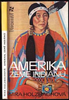 Amerika, země Indiánů