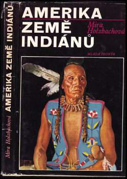 Amerika země Indiánů