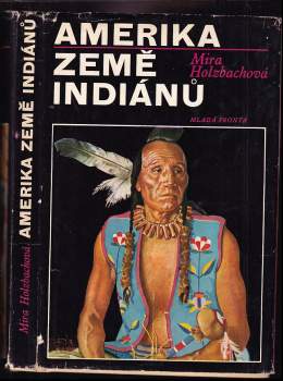 Amerika země Indiánů