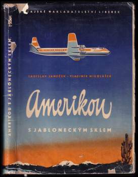 Amerikou s jabloneckým sklem