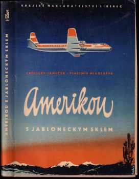 Amerikou s jabloneckým sklem