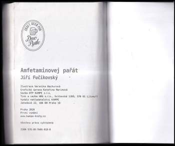 Jiří Fučikovský: Amfetaminovej pařát