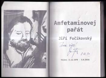 Jiří Fučikovský: Amfetaminovej pařát