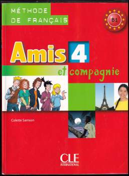 Amis et compagnie 4 eleve
