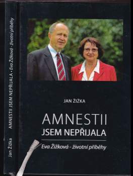 Amnestii jsem nepřijala
