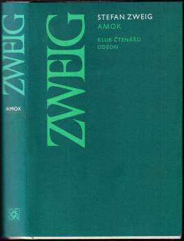 Stefan Zweig: Amok