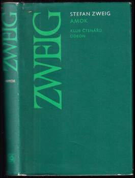 Stefan Zweig: Amok