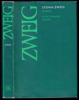 Stefan Zweig: Amok