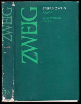 Stefan Zweig: Amok