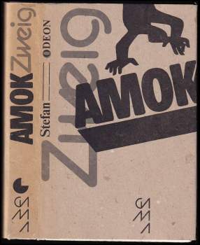 Stefan Zweig: Amok