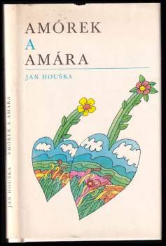 Jan Houška: Amórek a Amára