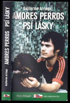 Amores perros : Psí lásky