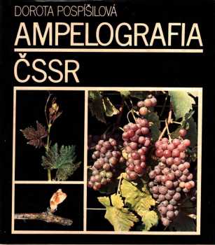 Ampeleografia ČSSR : Atlas odrôd viniča. /Vydavateľský prospekt - Dorota Pospíšilová (1981, Príroda) - ID: 694625