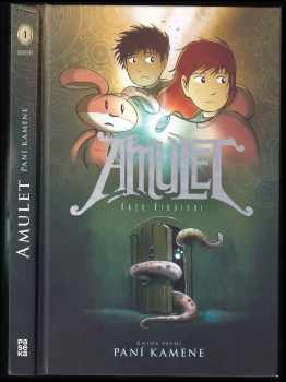 Kazu Kibuishi: Amulet