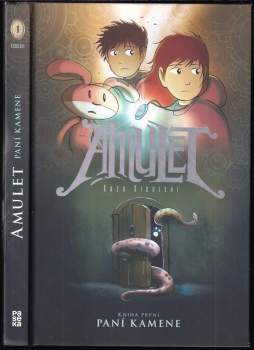 Kazu Kibuishi: Amulet