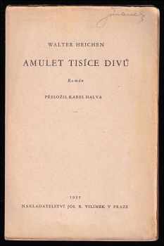 Walter Heichen: Amulet tisíce divů
