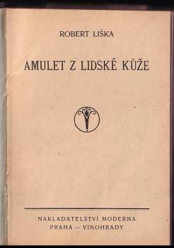 Robert Fuchs-Liska: Amulet z lidské kůže