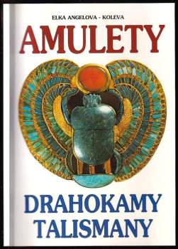 Amulety, drahokamy a talismany