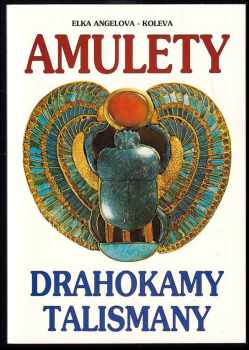 Amulety, drahokamy a talismany