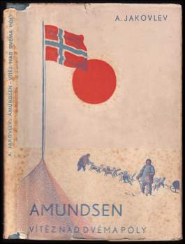 Aleksandr Stepanovič Jakovlev: Amundsen