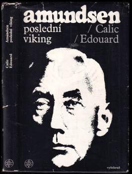 Edouard Calic: Amundsen