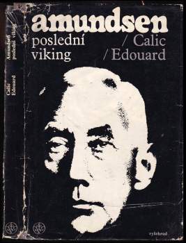Edouard Calic: Amundsen