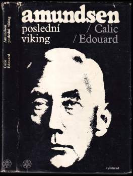 Edouard Calic: Amundsen