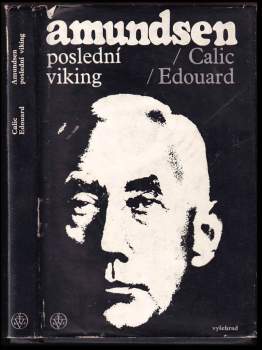Edouard Calic: Amundsen