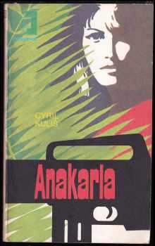Cyril Kuliš: Anakarla