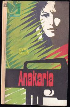 Cyril Kuliš: Anakarla