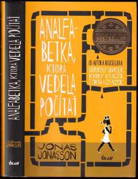 Analfabetka, ktorá vedela počítať - Jónas Jónasson (2014, Ikar) - ID: 1887207