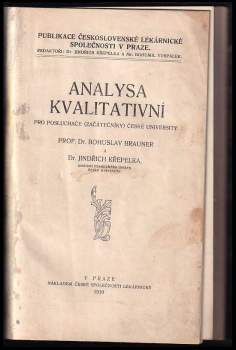 Jindřich Křepelka: Analysa kvalitativní