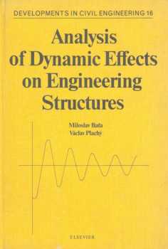 Analysis of Dynamic Effects on Engineering Structures