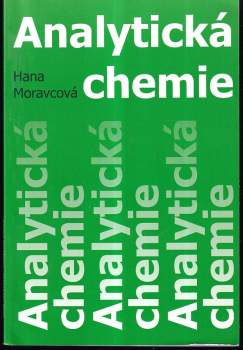 Hana Moravcová: Analytická chemie