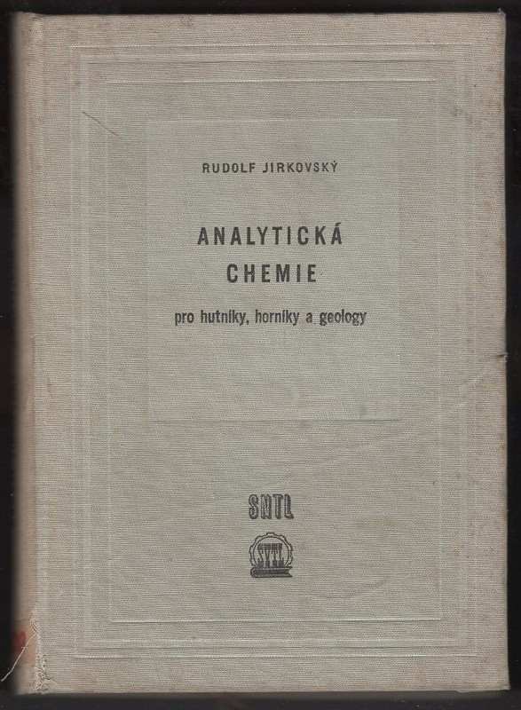 Analytická chemie pro hutníky, horníky a geology