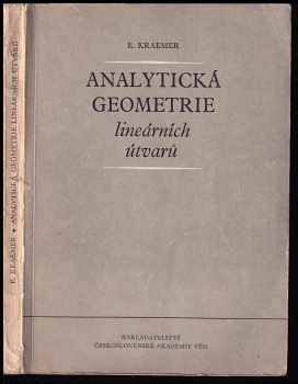 Analytická geometrie lineárních útvarů