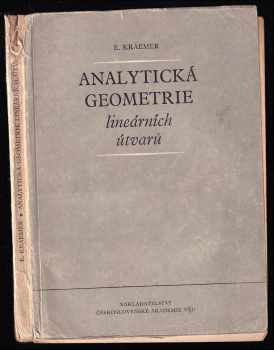 Analytická geometrie lineárních útvarů